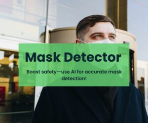 mask-detecot-project-ensure-safety