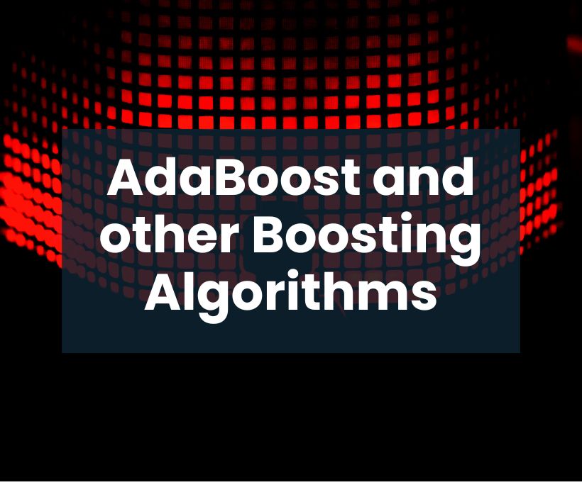 adaboost-to-xgboost-boosting-algorithm-a-deep-dive