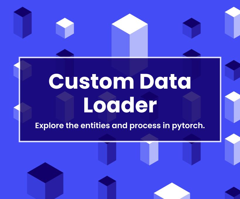 custom-data-loader-in-pytorch