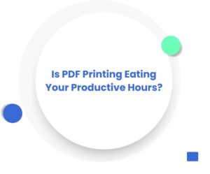 how-i-saved-my-client-hours-from-pdf-printing
